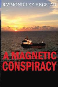 bokomslag Magnetic Conspiracy: Government and private industry weapons
