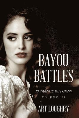 bokomslag Bayou Battles: Romance Returns