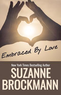 Suzanne Brockmann - Embraced by Love, Häftad. Tillgänglighet: Tillfälligt slut