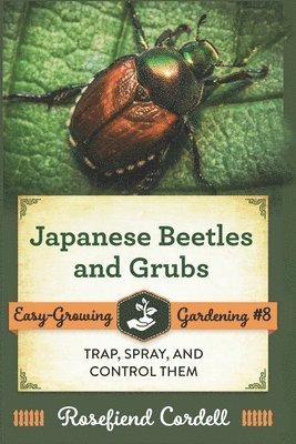 Japanese Beetles and Grubs 1