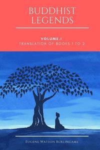 bokomslag Buddhist Legends: Vol. I: Translation of Books 1 to 2