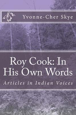 Roy Cook: In His Own Words 1