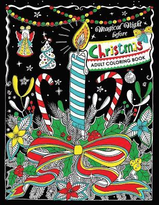 bokomslag Adults Coloring Book: Magical Night before Christmas Fun and Relaxing Designs