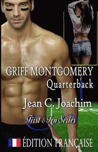 bokomslag Griff Montgomery, Quarterback (Edition Francaise)