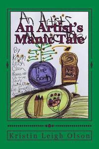 bokomslag Artist's Manic Tale