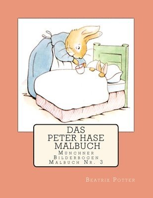 Das Peter Hase Malbuch 1