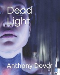 bokomslag Dead Light
