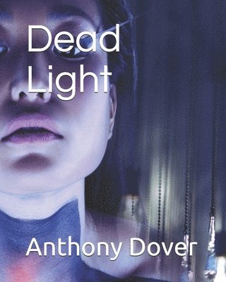 Dead Light 1