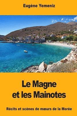 Le Magne et les Mainotes 1