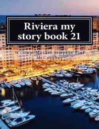 bokomslag Riviera my story book 21: memoirs