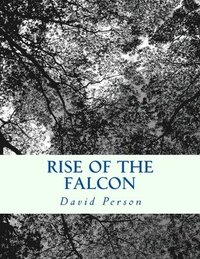 bokomslag Rise of the Falcon