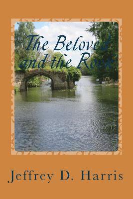 The Beloved and the Rock: Parted Waters 1