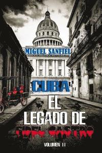 bokomslag Cuba El Legado de Fidel Castro