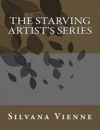 bokomslag The Starving Artist's Series