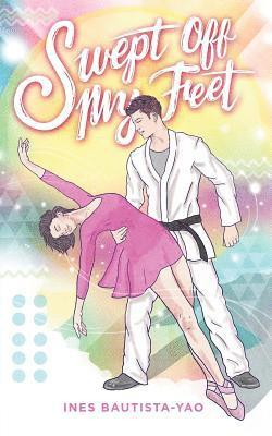 Ines Bautista-Yao - Swept Off My Feet, Häftad. Tillgänglighet: Lägg i varukorg