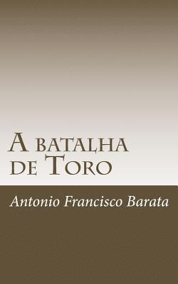 A batalha de Toro 1