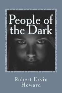 bokomslag People of the Dark