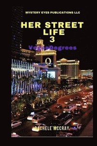 bokomslag Her Street Life 3: Vegas Degrees