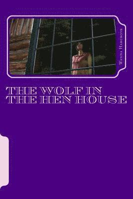 bokomslag The Wolf in the Hen House: A Larkwood Story