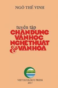 bokomslag Chan Dung Van Hoc Nghe Thuat & Van Hoa (Black & White Version)
