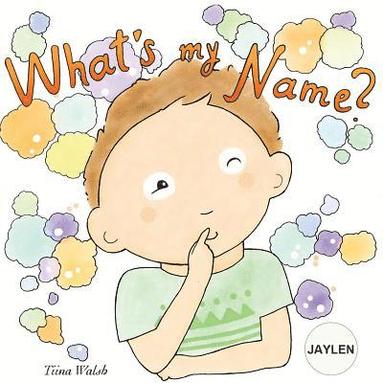 bokomslag What's my name? JAYLEN