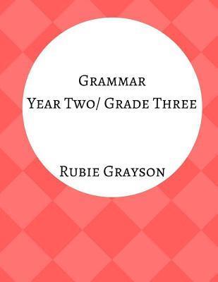 Grammar Year Two/Grade Three: The Domestic Beast Curriculum 1