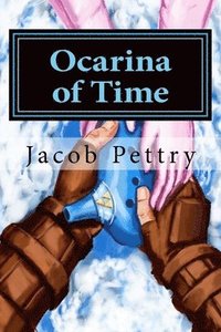 bokomslag Ocarina of Time: OOT Parody