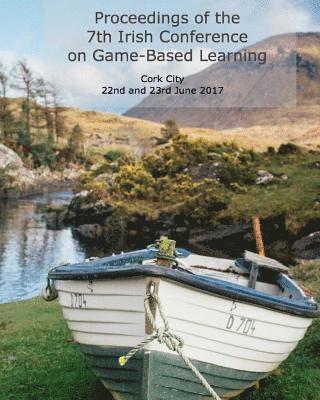 Proceedings of the 7th Irish Conference on Game-Based Learning 1