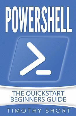 bokomslag Powershell: The Quickstart Beginners Guide