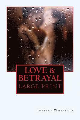 bokomslag LOVE AND BETRAYAL Large Print: The Aaron Family Series