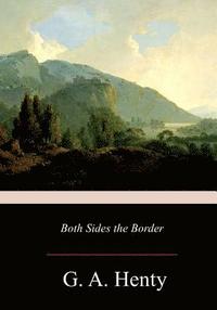 bokomslag Both Sides the Border: A Tale of Hotspur and Glendower