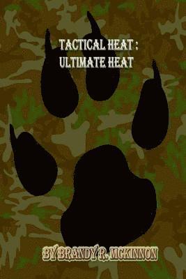 bokomslag Ultimate Heat: Tactical Heat
