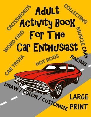 Adult Activity Book for the Car Enthusiast 1