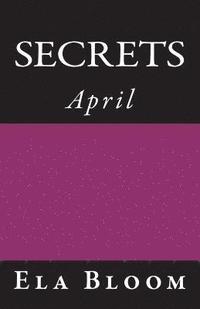 bokomslag Secrets: April