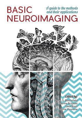 bokomslag Basic Neuroimaging: A guide to the methods and their applications