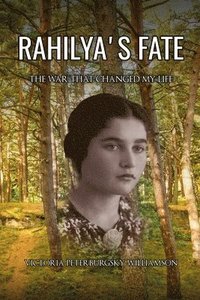 bokomslag Rahilya's Fate: Memoir