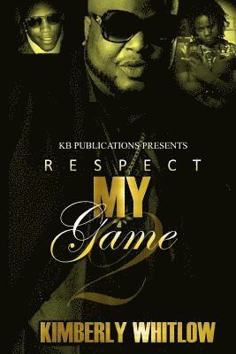 Respect My Game 2: A Bad Newz Story 1