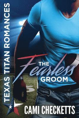 The Fearless Groom 1