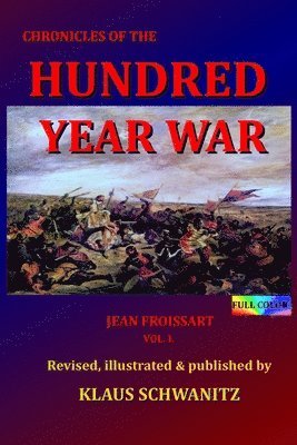 bokomslag Hundred Year War: Chronicles of the 14th century