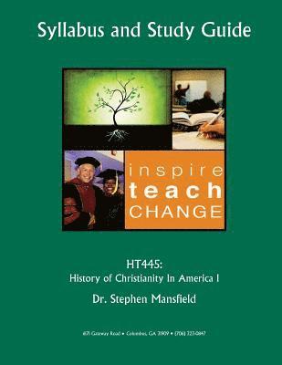 Stephen Mansfield - HT445 History of Christianity in America I, Häftad. Tillgänglighet: Lägg i varukorg