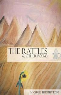 bokomslag The Rattles & other poems