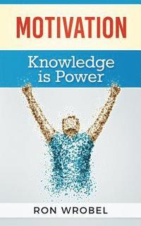 bokomslag Motivation - Knowledge is Power