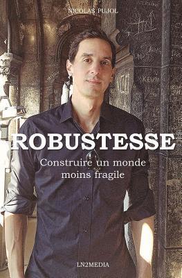 bokomslag Robustesse: Construire un monde moins fragile