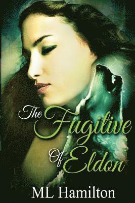 The Fugitive of Eldon: World of Samar 1