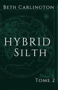 bokomslag Silth: Hybrid