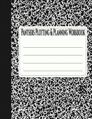 Pantsers Plotting & Planning Workbook 2 1