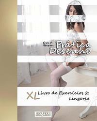 bokomslag Pratica Desenho - XL Livro de Exercicios 2
