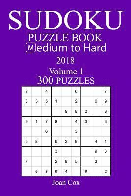 Joan Cox - 300 Medium to Hard Sudoku Puzzle Book - 2018, Häftad