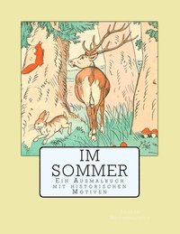 bokomslag Im Sommer: Ein Ausmalbuch mit historischen Motiven