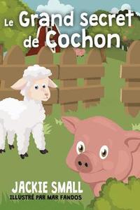 bokomslag Le grand secret de Cochon